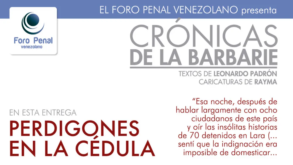 PERDIGONES EN LA CÉDULA