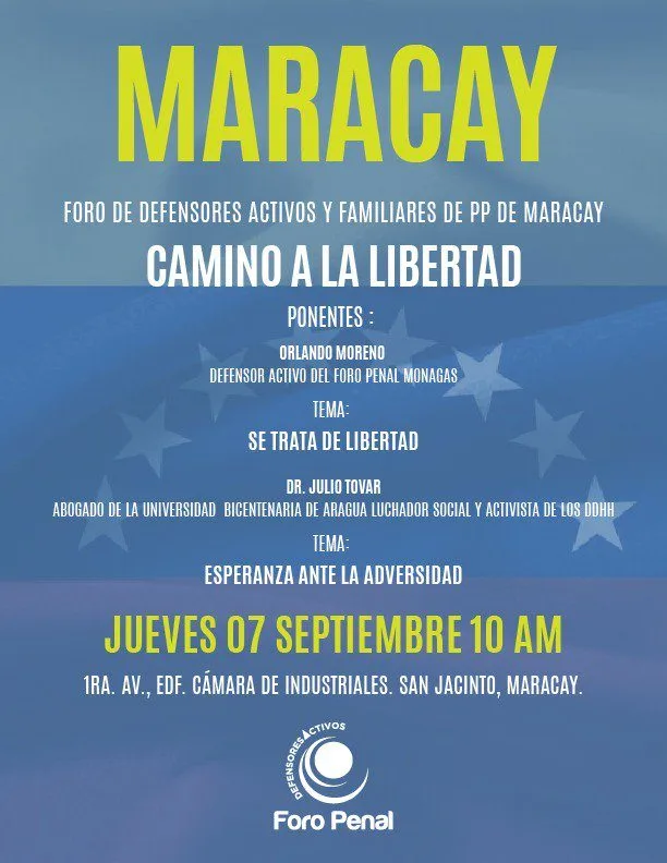 Foro “Camino a la Libertad” - Maracay