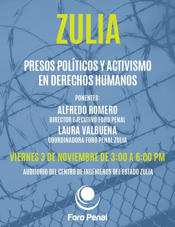 Presos Políticos y  Activismo de Derechos Humanos en Zulia