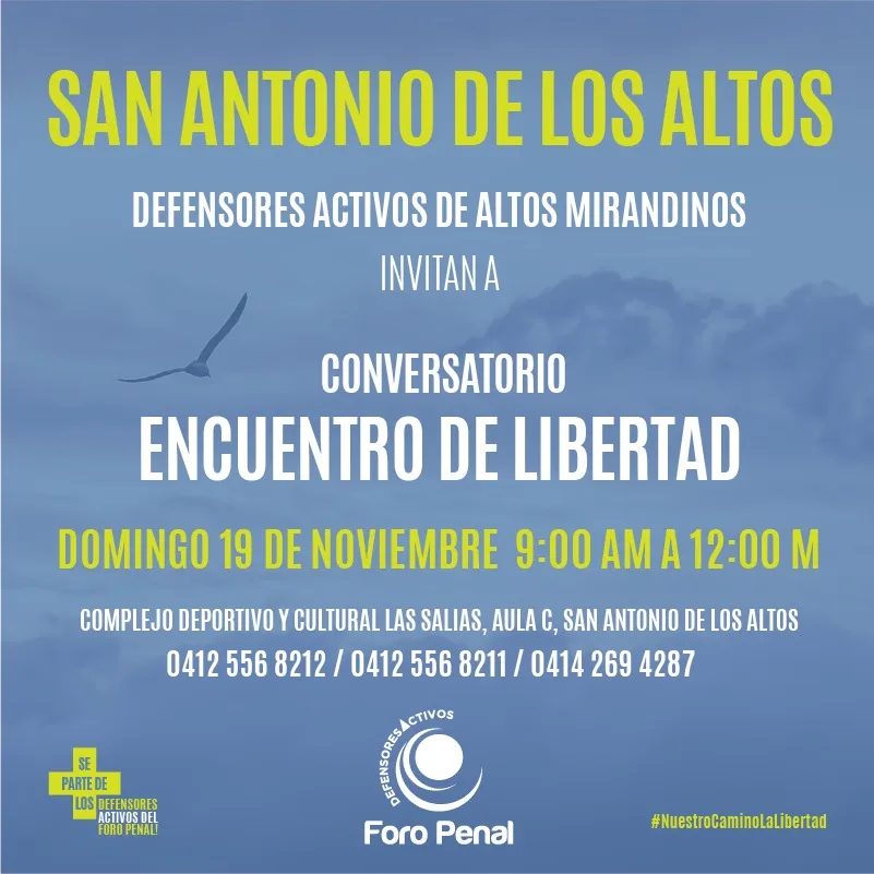 Conversatorio “Encuentro de Libertad”,  Altos Mirandinos