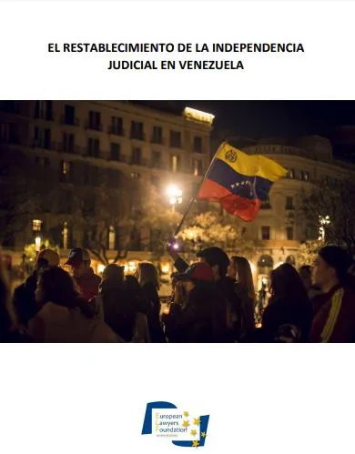 El restablecimiento de la Independencia Judicial en Venezuela
