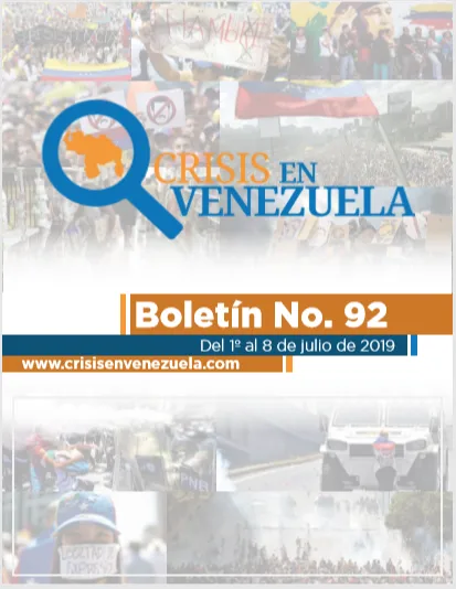 Crisis en Venezuela. Boletín No.92. Del 01 al 08 de Julio