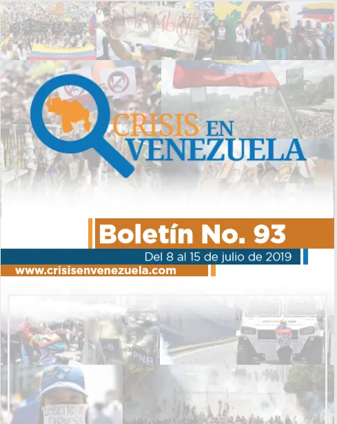 Crisis en Venezuela. Boletín No.93. Del 08 al 15 de Julio