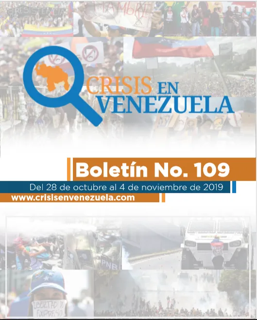 Crisis en Venezuela. Boletín No.109. Del 28 de Octubre al 04 de Noviembre