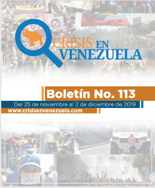 Crisis en Venezuela. Boletín No.113. Del 25 de Noviembre al 02 de Diciembre