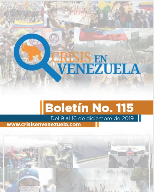 Crisis en Venezuela. Boletín No.115. Del 09 al 16 de Diciembre