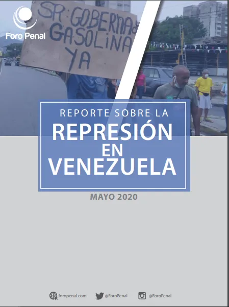 REPORTE SOBRE LA REPRESIÓN EN VENEZUELA. MAYO 2020
