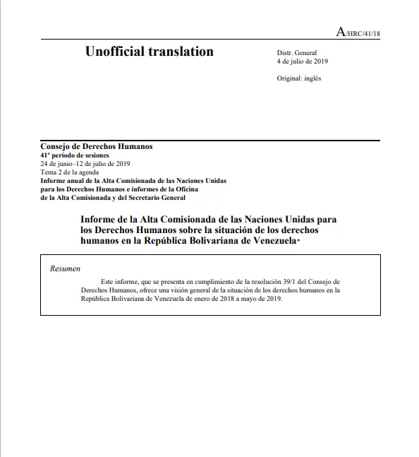 Informe de la Alta Comisionada de las Naciones Unidas para los Derechos Humanos sobre la situación de los derechos humanos en la República Bolivariana de Venezuela. 04-Jul-2019