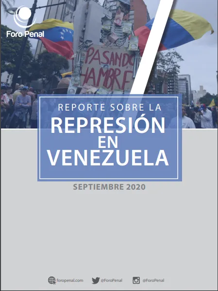 REPORTE SOBRE LA REPRESIÓN EN VENEZUELA. SEPTIEMBRE 2020