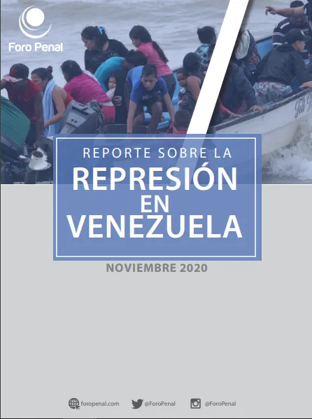 REPORTE SOBRE LA REPRESIÓN EN VENEZUELA. NOVIEMBRE 2020