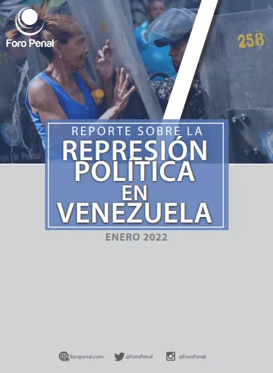 REPORTE SOBRE LA REPRESIÓN EN VENEZUELA. ENERO 2022