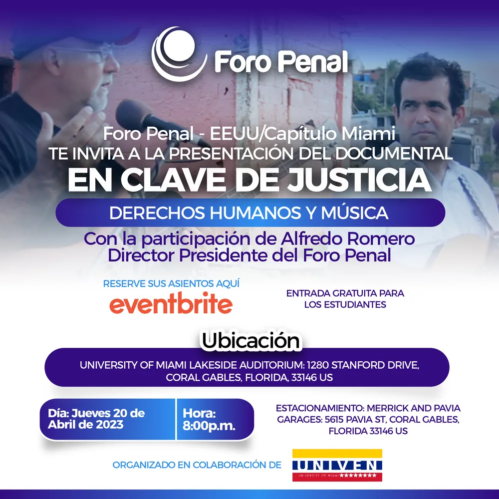 En Clave de Justicia: Foro Penal Miami presentó documental sobre presos políticos en Venezuela