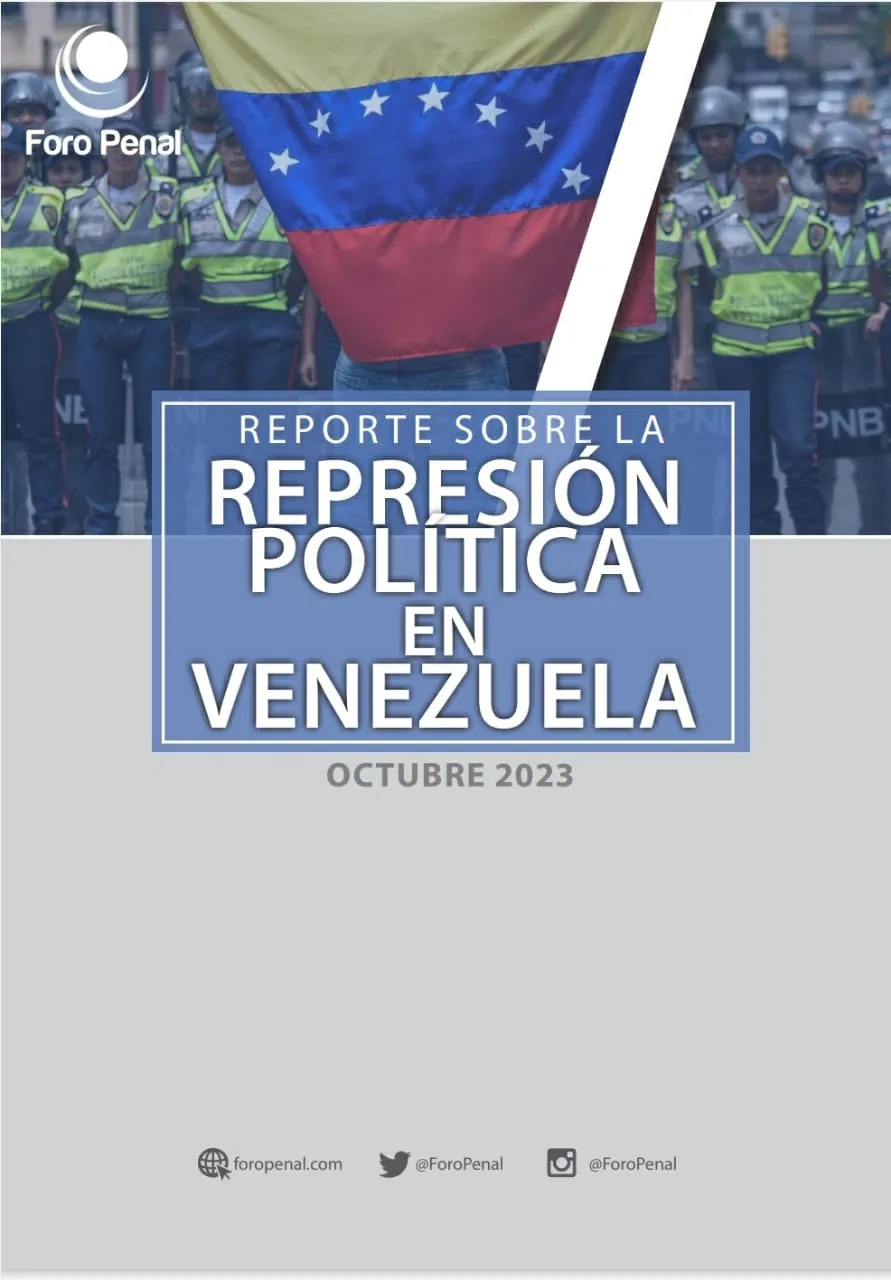 REPORTE SOBRE LA REPRESIÓN EN VENEZUELA. OCTUBRE 2023