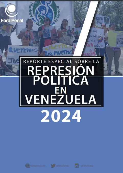 REPORTE SOBRE LA REPRESIÓN EN VENEZUELA. AÑO 2024