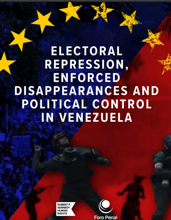 Nuevo informe analiza el aumento de la represión política en Venezuela tras las elecciones presidenciales de 2024