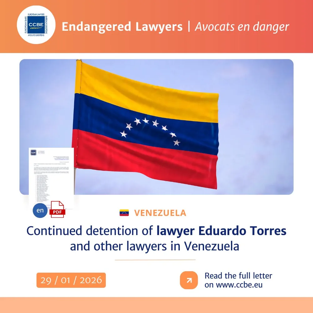 CCBE exige la liberación inmediata del abogado Eduardo Torres y otros abogados