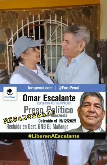 Foro Penal Carabobo confirma la excarcelación de OMAR ESCALANTE, detenido arbitrariamente el 19/12/2025.