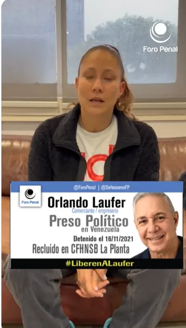 María Alejandra Chuecos, esposa del Preso Político Orlando Alberto Laufer, denuncia su desaparición