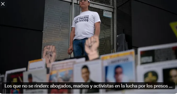 Los que no se rinden: abogados, madres y activistas en la lucha por los presos políticos en Venezuela