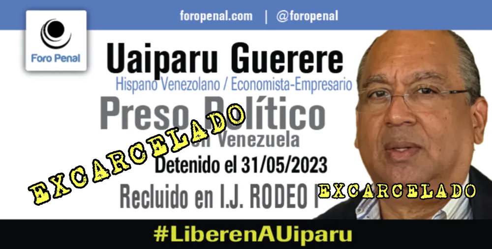 Foro Penal confirma la liberación de UAIPARÚ GUERERE, arbitrariamente detenido el 31/5/2023
