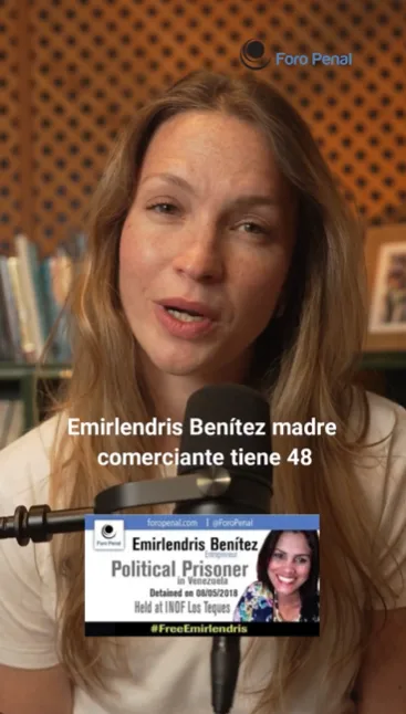 Foro Penal sobre caso Emirlendris Benítez presa política que permanece privada de libertad  desde agosto de 2018