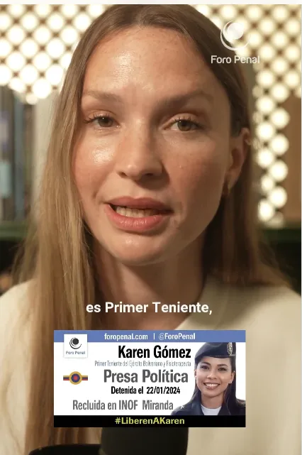 Foro Penal capitulo Madrid sobre el caso de la 1er. Tte del ejército bolivariano Karen Gómez Gutiérrez