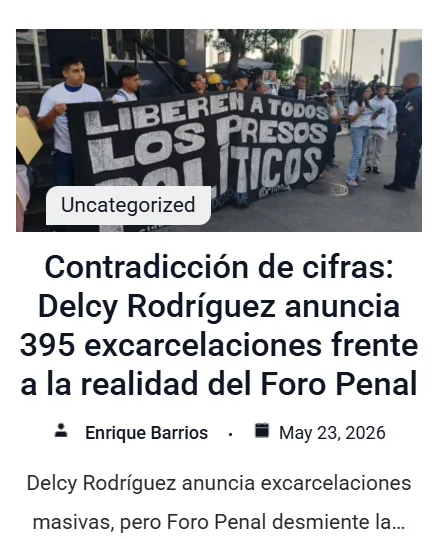 Contradicción de cifras: Delcy Rodríguez anuncia 395 excarcelaciones frente a la realidad del Foro Penal