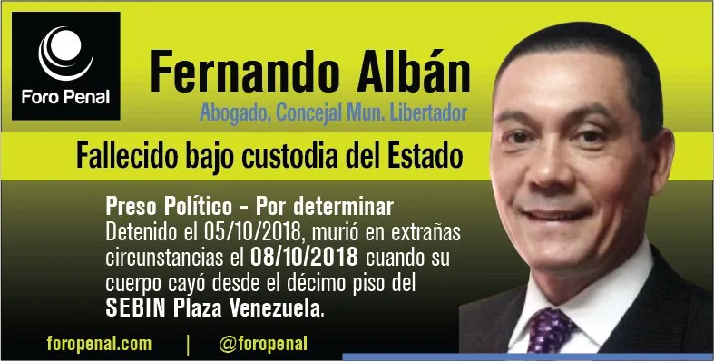Fernando Albán fallecido bajo custodia del estado venezolano el 8 de octubre 2018
