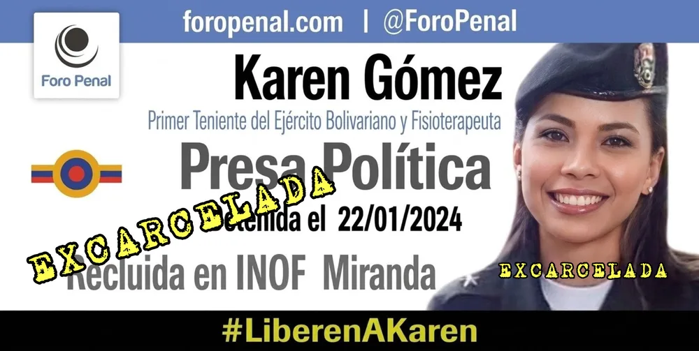 Foro Penal confirma la excarcelación de la primer teniente del ejército bolivariano, y fisioterapeuta, Karen Gómez