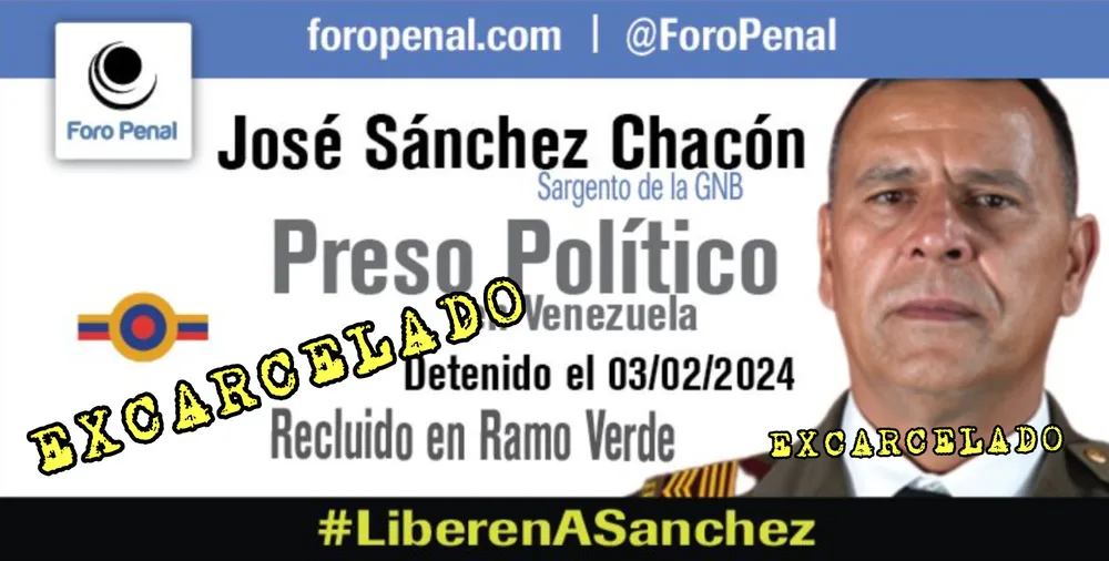 Foro Penal confirma la excarcelación del sargento de la GNB, JOSÉ SÁNCHEZ CHACÓN