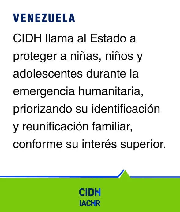 CIDH y REDESCA se solidarizan con el pueblo de Venezuela y llaman a garantizar una respuesta humanitaria integral