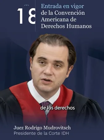 Aniversario de la entrada en vigor de la Convención Americana sobre Derechos Humanos