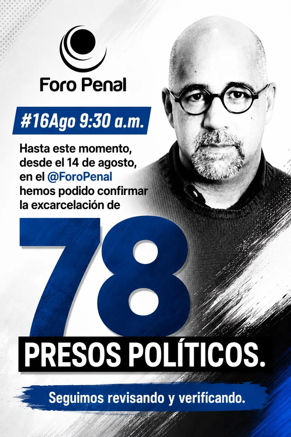 Foro Penal sobre excarcelaciones de presos políticos. 16 de agosto 2026. 3:00PM