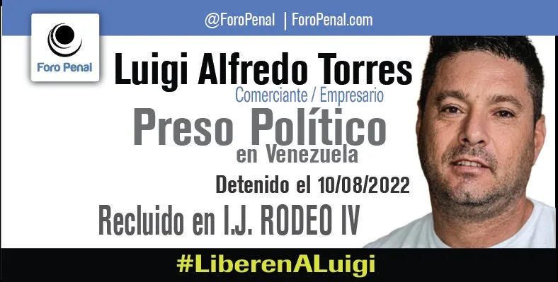 Luigi Alfredo Torres Guevara, empresario comerciante, preso político desde agosto 2022