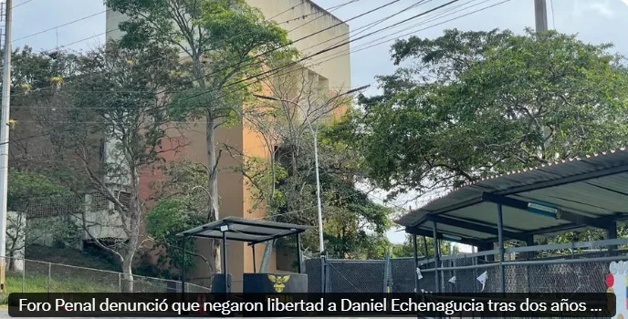 Foro Penal denunció que negaron libertad a Daniel Echenagucia tras dos años preso sin juicio (VIDEO)