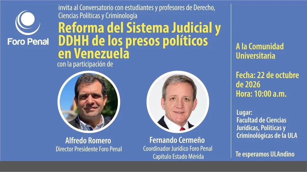 Conversatorio 𝗥𝗲𝗳𝗼𝗿𝗺𝗮 𝗱𝗲𝗹 𝗣𝗼𝗱𝗲𝗿 𝗝𝘂𝗱𝗶𝗰𝗶𝗮𝗹 𝘆 S𝗶𝘁𝘂𝗮𝗰𝗶ó𝗻 𝗱𝗲 𝗹𝗼𝘀 𝗣𝗿𝗲𝘀𝗼𝘀 𝗣𝗼𝗹í𝘁𝗶𝗰𝗼𝘀 𝗲𝗻 𝗩𝗲𝗻𝗲𝘇𝘂𝗲𝗹aa